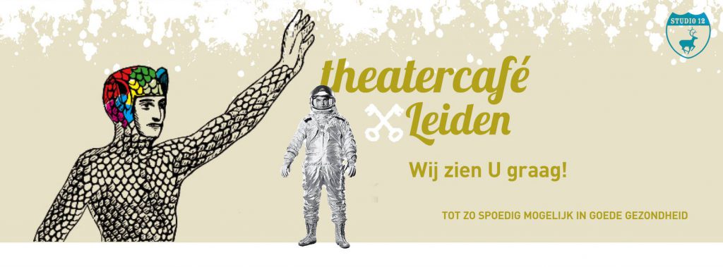 Theatercafé Leiden - Wij zien u graag!