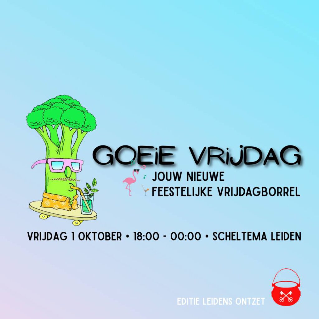 Goeie Vrijdag op vrijdag 1 oktober in Scheltema Leiden