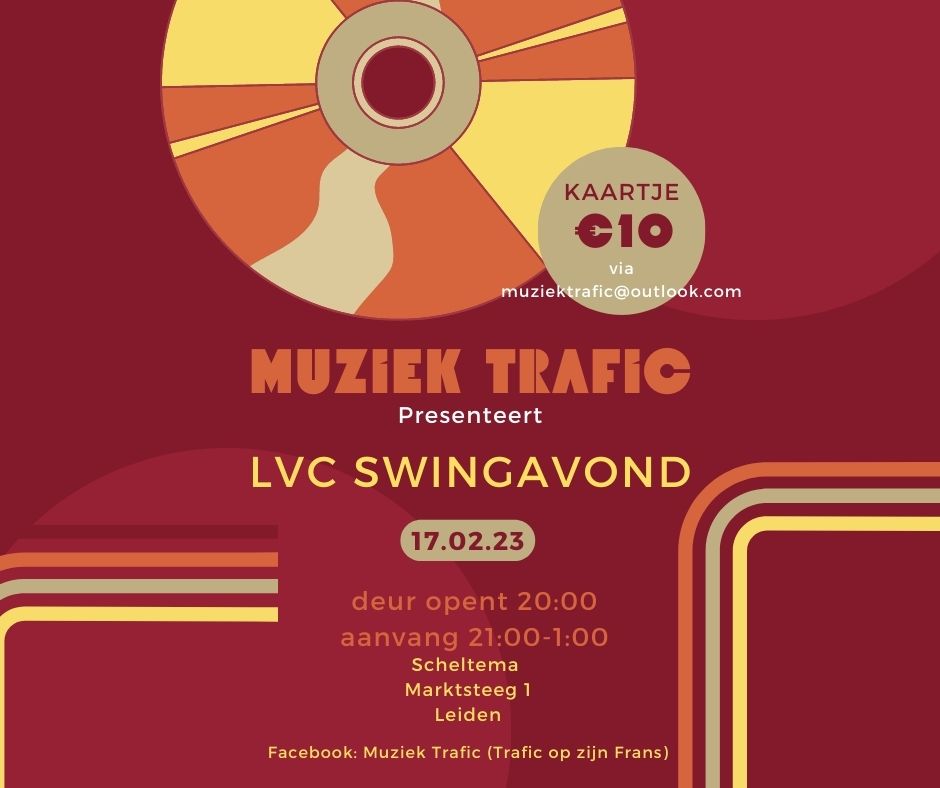 Voorkant LVC Swingavond op 17 februari 2023 in Scheltema Leiden
