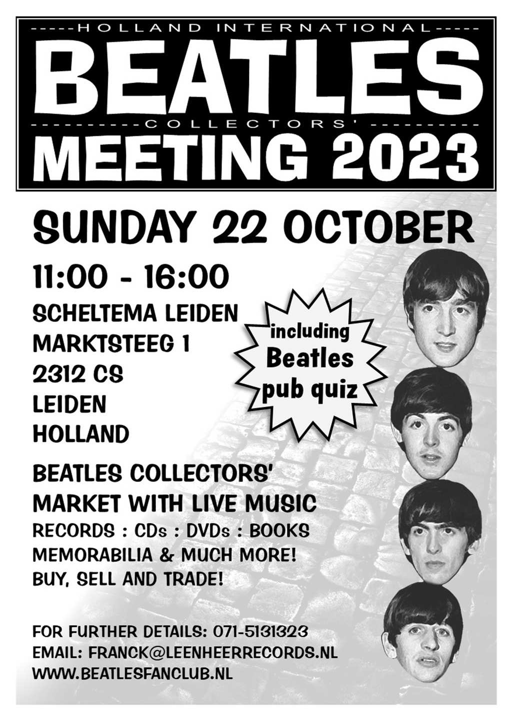 INTERNATIONALE BEATLES' VERZAMELAARS BEURS IN LEIDEN OP ZONDAG 22 OKTOBER 2023.