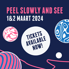 Peel SLowly and See tickets nu beschikbaar!
