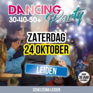 30•40•50+ Dancing Party – Scheltema Leiden