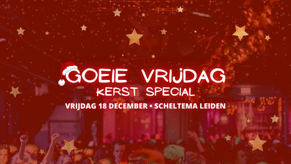 Goeie Vrijdag Kerstspecial – 18 december