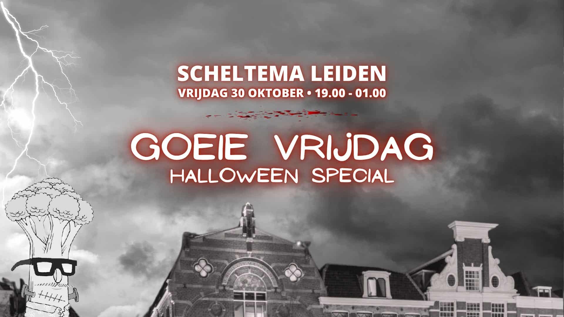 Goeie Vrijdag Halloween Special – 30 Oktober